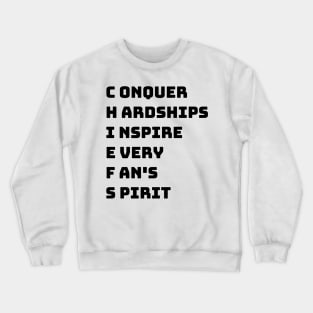 Conquer Hardships Inspire Every Fan's Spirit - chiefs Crewneck Sweatshirt